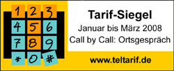 Tarifsiegel Quartal 1/2008 Ortsnetz