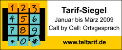 Tarifsiegel Quartal 1/2009 Ortsnetz